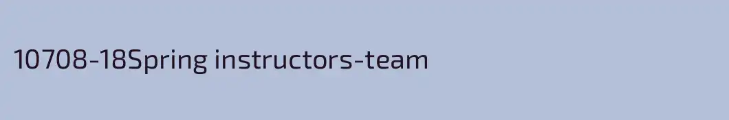 10708-18Spring instructors-team